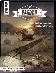 Escape Adventures Von Schamanen und Geisterstädten